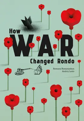 Jak wojna zmieniła Rondo - How War Changed Rondo