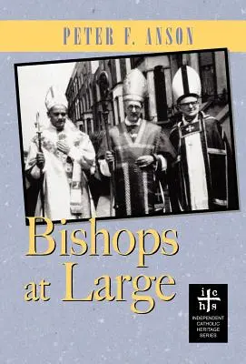 Biskupi na wolności - Bishops At Large