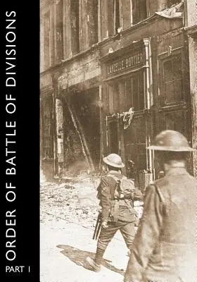 Porządek bitewny dywizji, część 1: Regularna dywizja brytyjska - Order of Battle of Divisions, Part 1: The Regular British Division