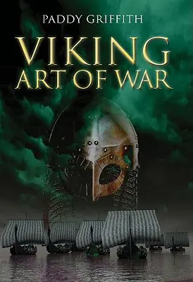 Sztuka wojenna wikingów - The Viking Art of War