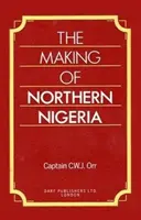 Kształtowanie się północnej Nigerii - Making of Northern Nigeria