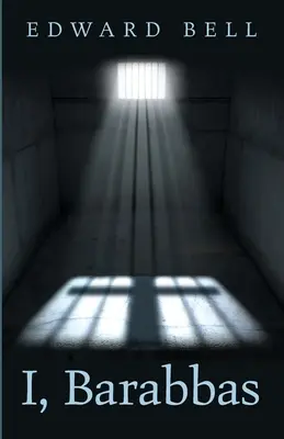 Ja, Barabasz - I, Barabbas