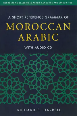 Krótka gramatyka marokańskiego języka arabskiego - A Short Reference Grammar of Moroccan Arabic