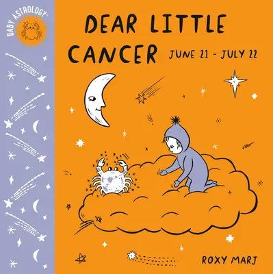 Astrologia dziecięca: Kochany Mały Rak - Baby Astrology: Dear Little Cancer