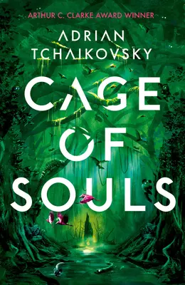 Klatka dusz - nominacja do nagrody Arthura C. Clarke'a 2020 - Cage of Souls - Shortlisted for the Arthur C. Clarke Award 2020