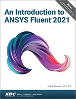 Wprowadzenie do Ansys Fluent 2021 - An Introduction to Ansys Fluent 2021