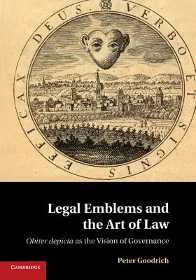 Emblematy prawne i sztuka prawa: Obiter Depicta jako wizja zarządzania - Legal Emblems and the Art of Law: Obiter Depicta as the Vision of Governance