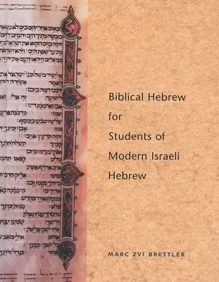 Hebrajski biblijny dla studentów współczesnego hebrajskiego izraelskiego - Biblical Hebrew for Students of Modern Israeli Hebrew