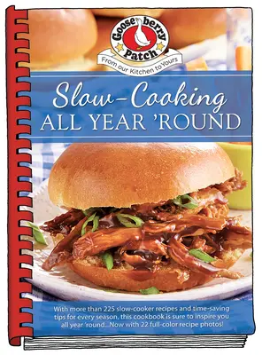 Powolne gotowanie przez cały rok - Slow Cooking All Year 'Round