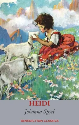 Heidi (w pełni ilustrowana w kolorze) - Heidi (Fully illustrated in Colour)