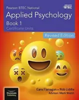 Pearson BTEC National Applied Psychology: Książka 1 Wydanie poprawione - Pearson BTEC National Applied Psychology: Book 1 Revised Edition