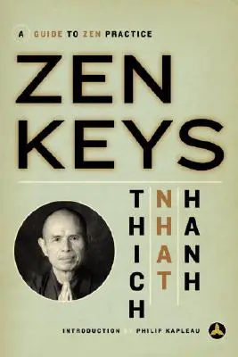 Klucze Zen: Przewodnik po praktyce zen - Zen Keys: A Guide to Zen Practice