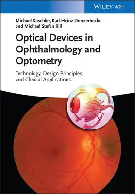 Urządzenia optyczne w okulistyce i optometrii - Optical Devices in Ophthalmology and Optometry