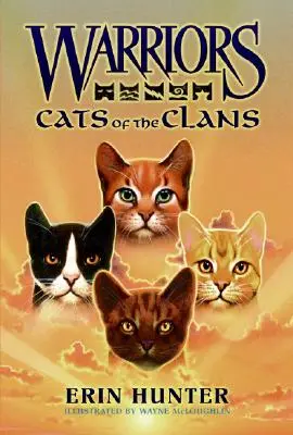 Wojownicy: Koty Klanów - Warriors: Cats of the Clans
