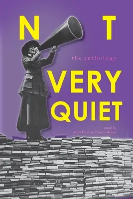 Niezbyt cicho: Antologia - Not Very Quiet: The anthology
