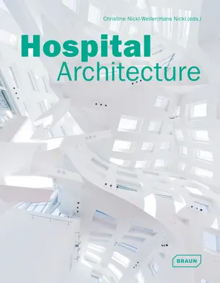 Architektura szpitalna - Hospital Architecture