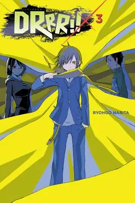 Durarara!!!, Vol. 3 (Light Novel) - Durarara!!, Vol. 3 (Light Novel)