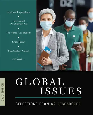 Global Issues 2022 Edition: Wybór z CQ Researcher - Global Issues 2022 Edition: Selections from CQ Researcher