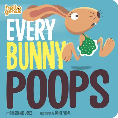 Każdy króliczek robi kupkę - Every Bunny Poops