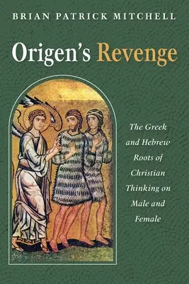 Zemsta Orygenesa - Origen's Revenge