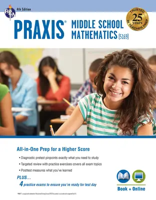 Praxis Middle School Mathematics (5169) Book + Online, 4th Edition