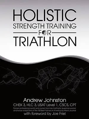 Holistyczny trening siłowy dla triathlonu - Holistic Strength Training for Triathlon