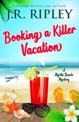 Rezerwacja zabójczych wakacji - Booking A Killer Vacation