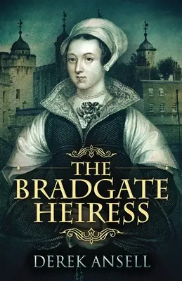 The Bradgate Heiress