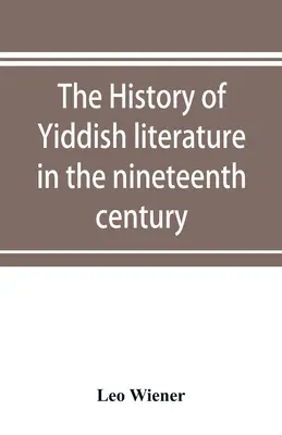 Historia literatury jidysz w XIX wieku - The history of Yiddish literature in the nineteenth century