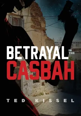 Zdrada w Casbah - Betrayal in the Casbah
