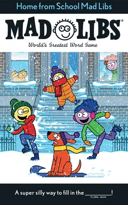 Dom ze szkoły Mad Libs: Najlepsza gra słowna na świecie - Home from School Mad Libs: World's Greatest Word Game