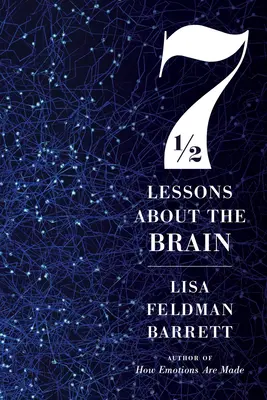 Siedem i pół lekcji o mózgu - Seven and a Half Lessons about the Brain