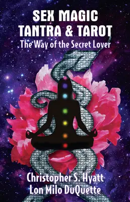 Magia seksu, tantra i tarot - Sex Magic Tantra and Tarot