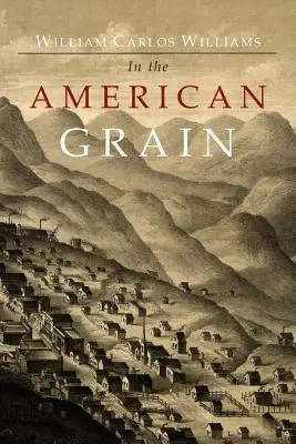 W amerykańskim zbożu - In the American Grain