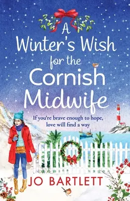 Zimowe życzenie dla kornwalijskiej położnej - A Winter's Wish For The Cornish Midwife