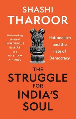 Walka o duszę Indii: nacjonalizm i los demokracji - The Struggle for India's Soul: Nationalism and the Fate of Democracy