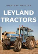 Ciągniki Leyland - Leyland Tractors