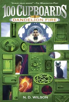 Ogień mniszka lekarskiego (100 kredensów, książka 2) - Dandelion Fire (100 Cupboards Book 2)