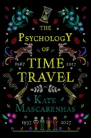 Psychologia podróży w czasie - Psychology of Time Travel