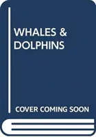 WIELORYBY I DELFINY - WHALES & DOLPHINS