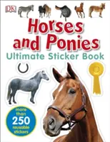 Konie i kucyki - najlepsza książka z naklejkami - Horses and Ponies Ultimate Sticker Book