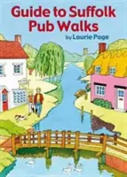 Przewodnik po spacerach po pubach Suffolk - Guide to Suffolk Pub Walks