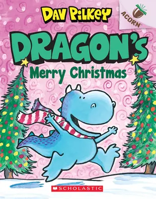 Wesołych Świąt Smoku: Księga żołędzi (Dragon #5), 5 - Dragon's Merry Christmas: An Acorn Book (Dragon #5), 5