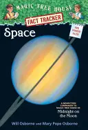 Kosmos: A Nonfiction Companion to Magic Tree House #8: Midnight on the Moon - Space: A Nonfiction Companion to Magic Tree House #8: Midnight on the Moon