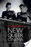 Nowe kino queer: wersja reżyserska - New Queer Cinema: The Director's Cut