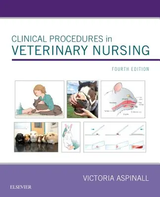Procedury kliniczne w pielęgniarstwie weterynaryjnym - Clinical Procedures in Veterinary Nursing