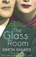 Glass Room - książka nominowana do Nagrody Bookera - Glass Room - Shortlisted for the Booker Prize