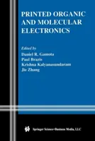 Drukowana elektronika organiczna i molekularna - Printed Organic and Molecular Electronics