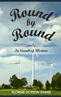 Round by Round: W poszukiwaniu mądrości - Round by Round: In Search of Wisdom