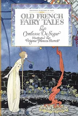 Stare francuskie bajki - Old French Fairy Tales